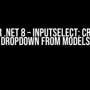 Blazor .NET 8 – InputSelect: Creating Dropdown from Models