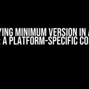 Specifying Minimum Version in a Swift Package: A Platform-Specific Conundrum